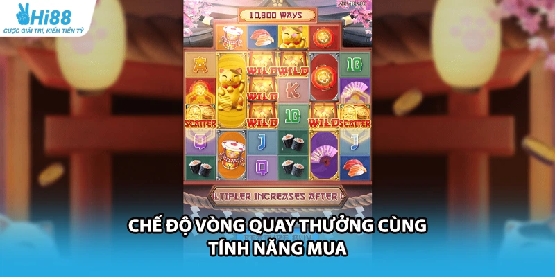 Chế độ vòng quay thưởng cùng tính năng mua