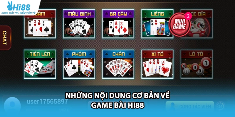 Những nội dung cơ bản về game bài HI88